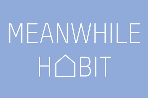 Meanwhile Habit